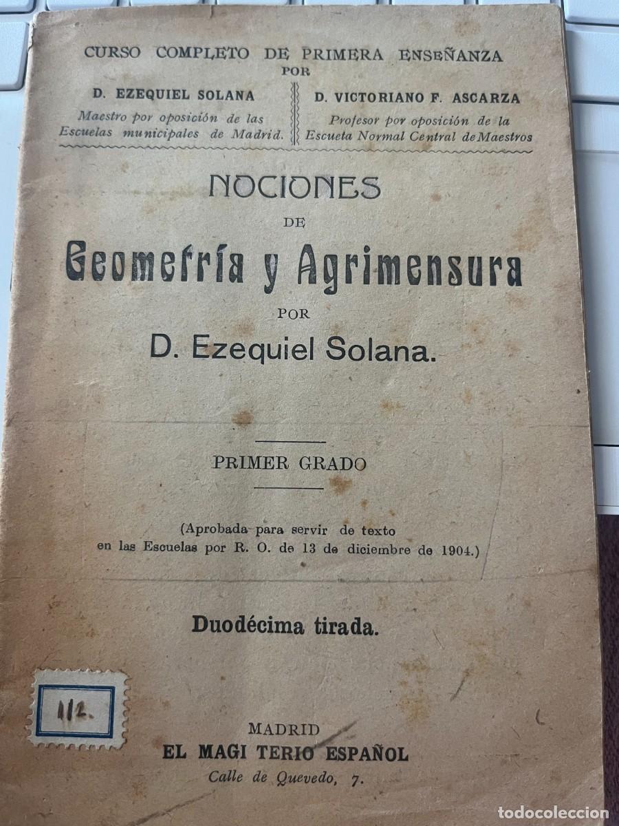 Libros antiguos: Geometr&iacute;a y Agrimensura 1904 Ezequiel Solana Primer Grado