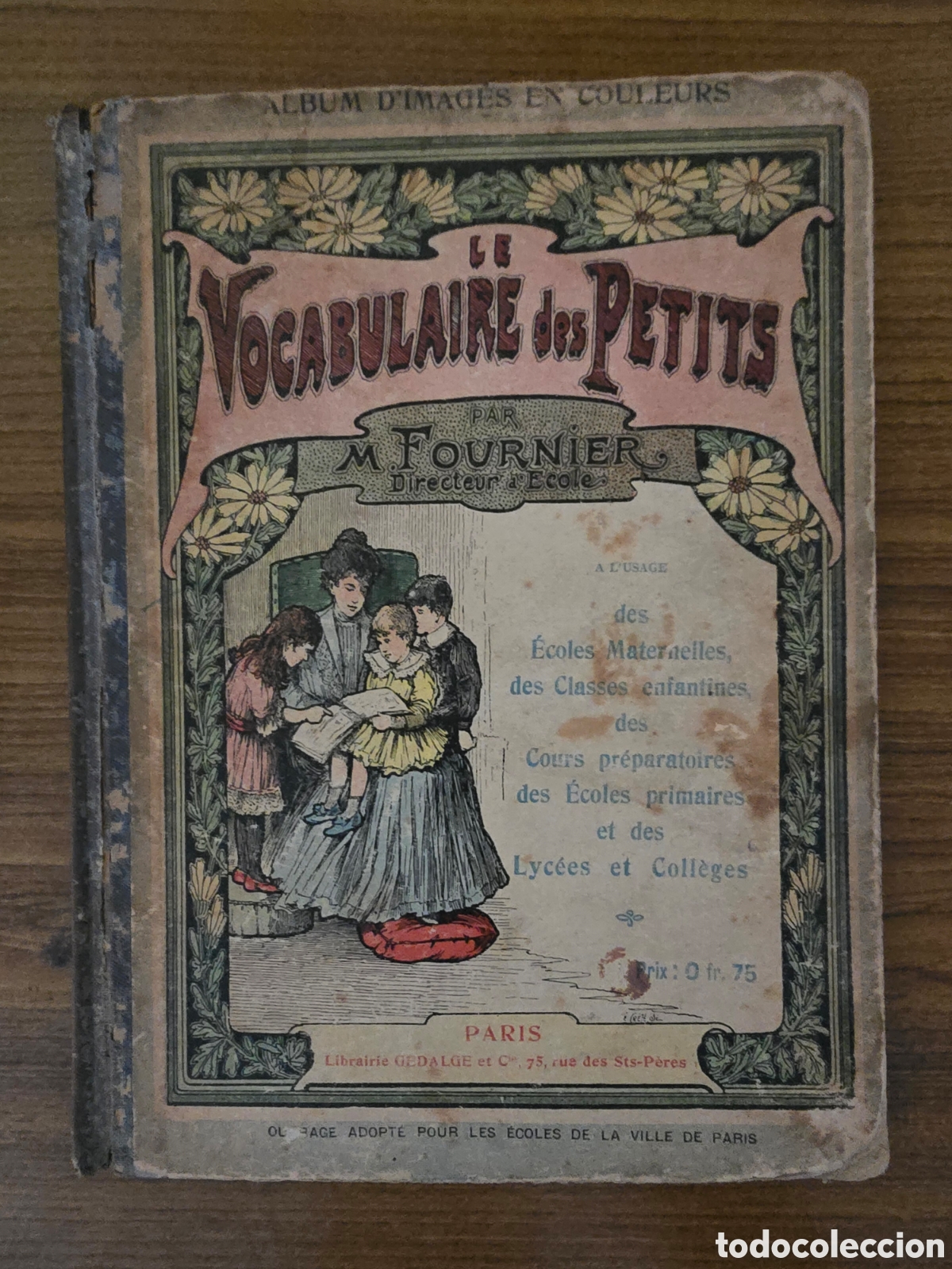 Libros antiguos: LE VOCABULAIRE DES PETITS,M.FOURNIER,(LIBRAIRIE GEDALGE)