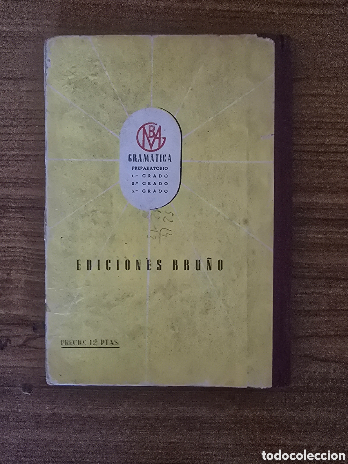 Libros antiguos: GRAMATICA ESPA&Ntilde;OLA,PRIMER GRADO,(EDICIONES BRU&Ntilde;O) - Foto 2