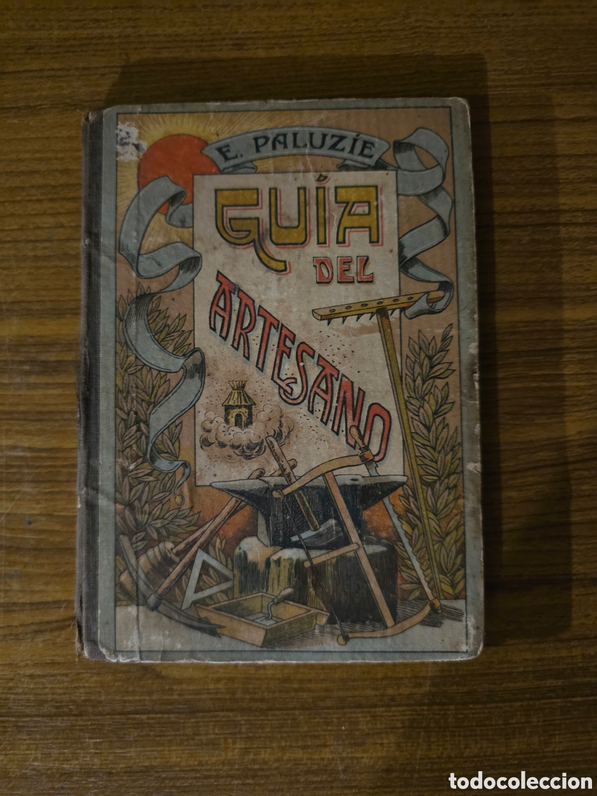 Libri antichi: GUIA DEL ARTESANO,A&Ntilde;O 1915,(HIJOS DE PALUZIE)