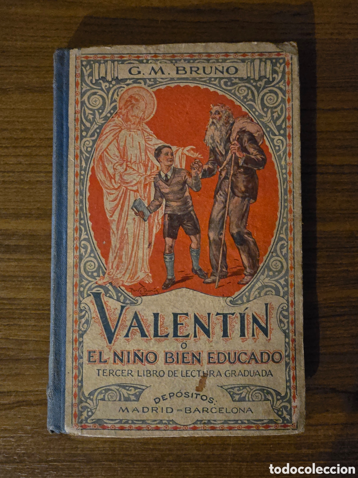 Libri antichi: VALENTIN O EL NI&Ntilde;O BIEN EDUCADO,TERCERA EDICION,(EDICIONES BRU&Ntilde;O)
