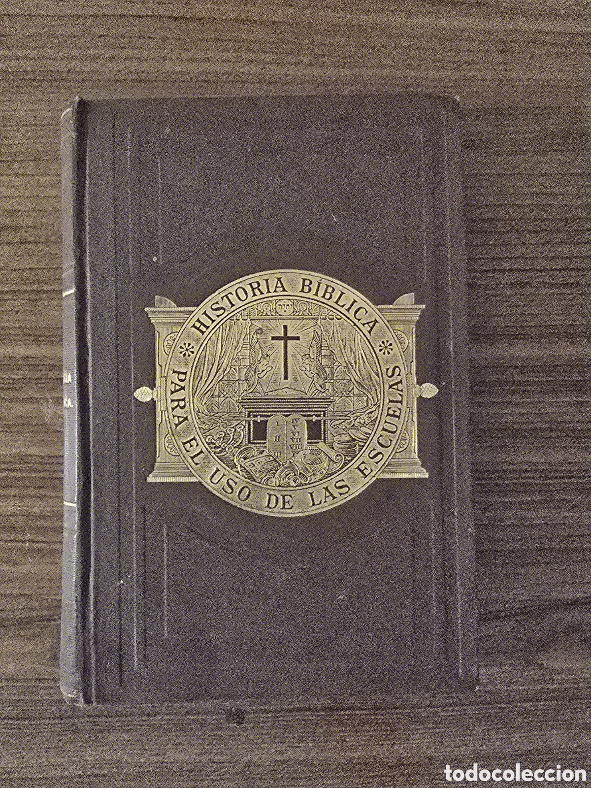 Old books: HISTORIA BIBLICA PARA EL USO DE LAS ESCUELAS,A&Ntilde;O 1883,(CARLOS Y NICOLAS BENZIGER HERMANOS)