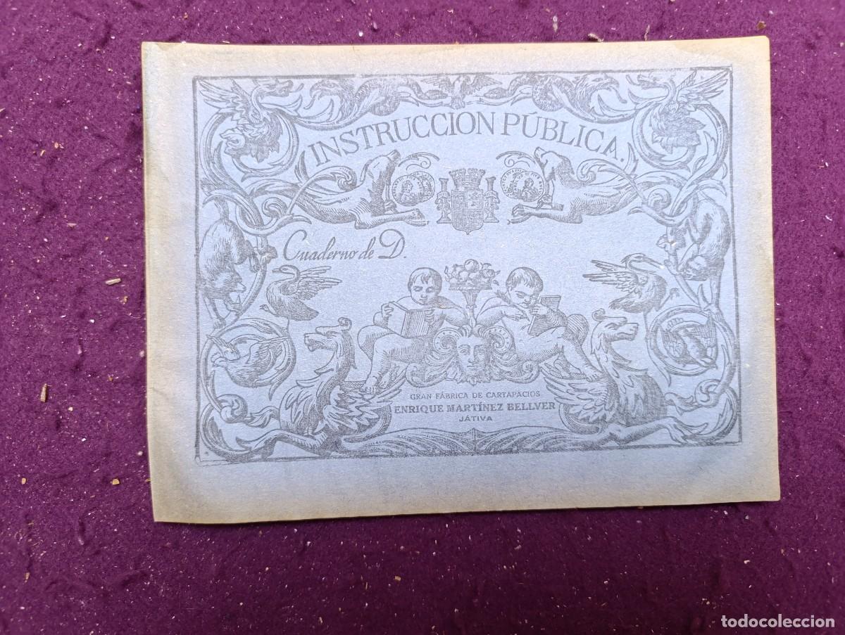Libros antiguos: Antiguo Cuaderno de Escuela, Instrucci&oacute;n P&uacute;blica, J&aacute;tiva