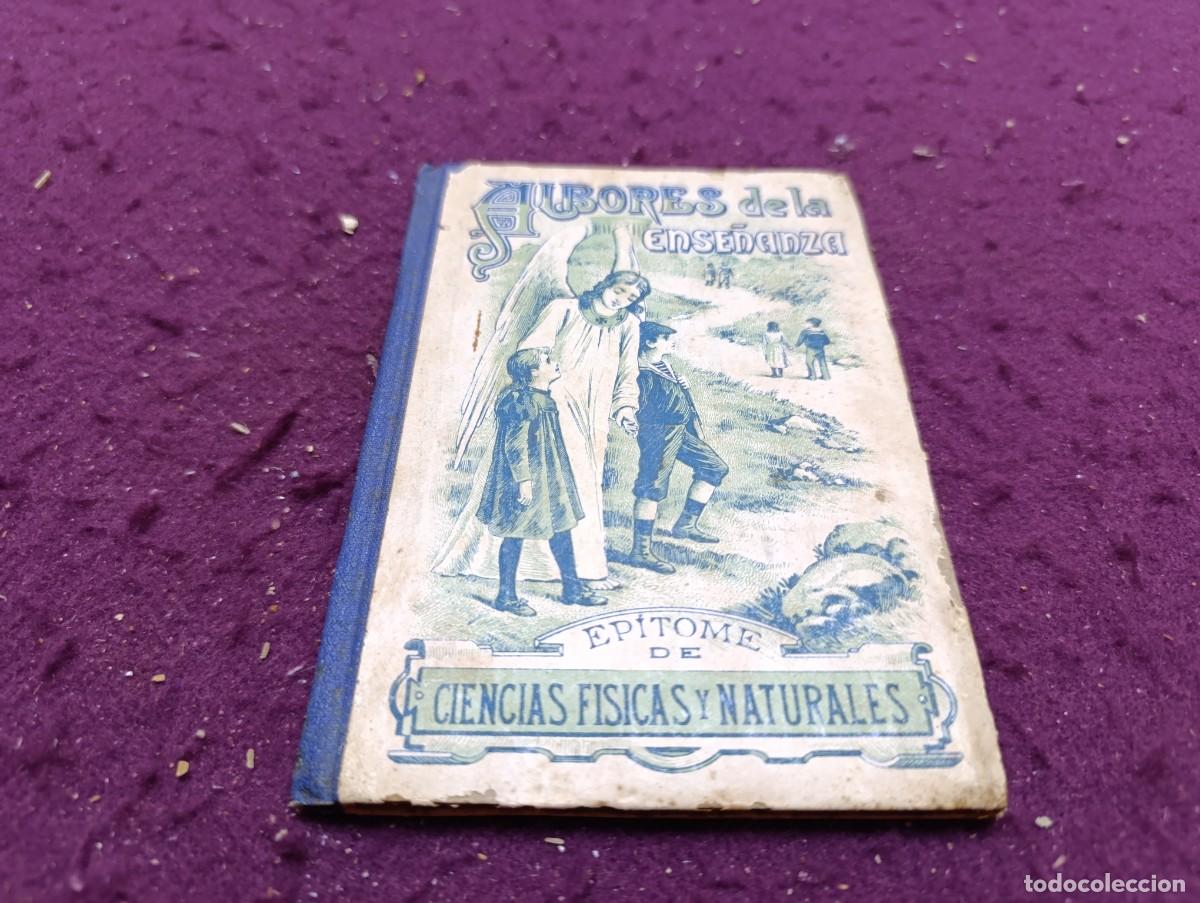 Libros antiguos: 1900, Libro de escuela, antiguo o vintage, Albores de la Ense&ntilde;anza