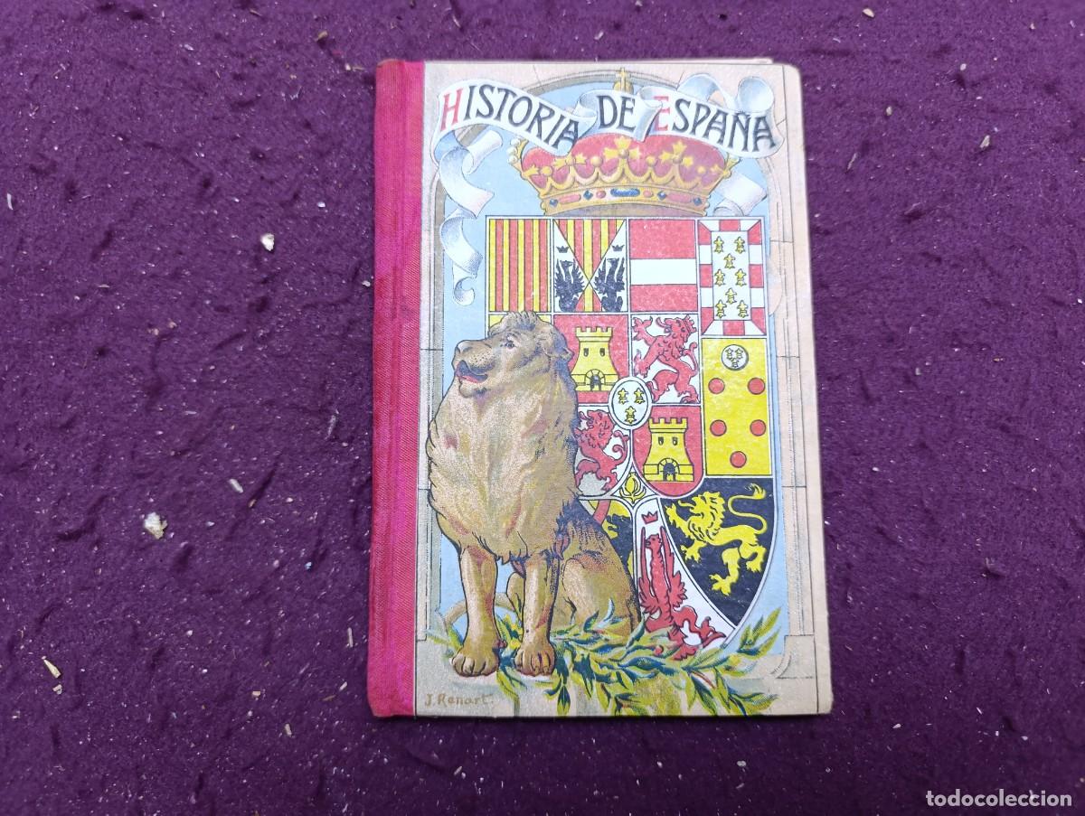 Libros antiguos: 1913, Libro de escuela, antiguo o vintage, Historia de Espa&ntilde;a