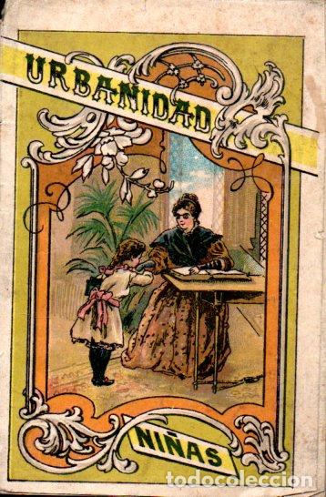 Libros antiguos: PILAR PASCUAL DE SANJUAN : URBANIDAD PARA LAS NI&Ntilde;AS (PALUZIE, 1921)