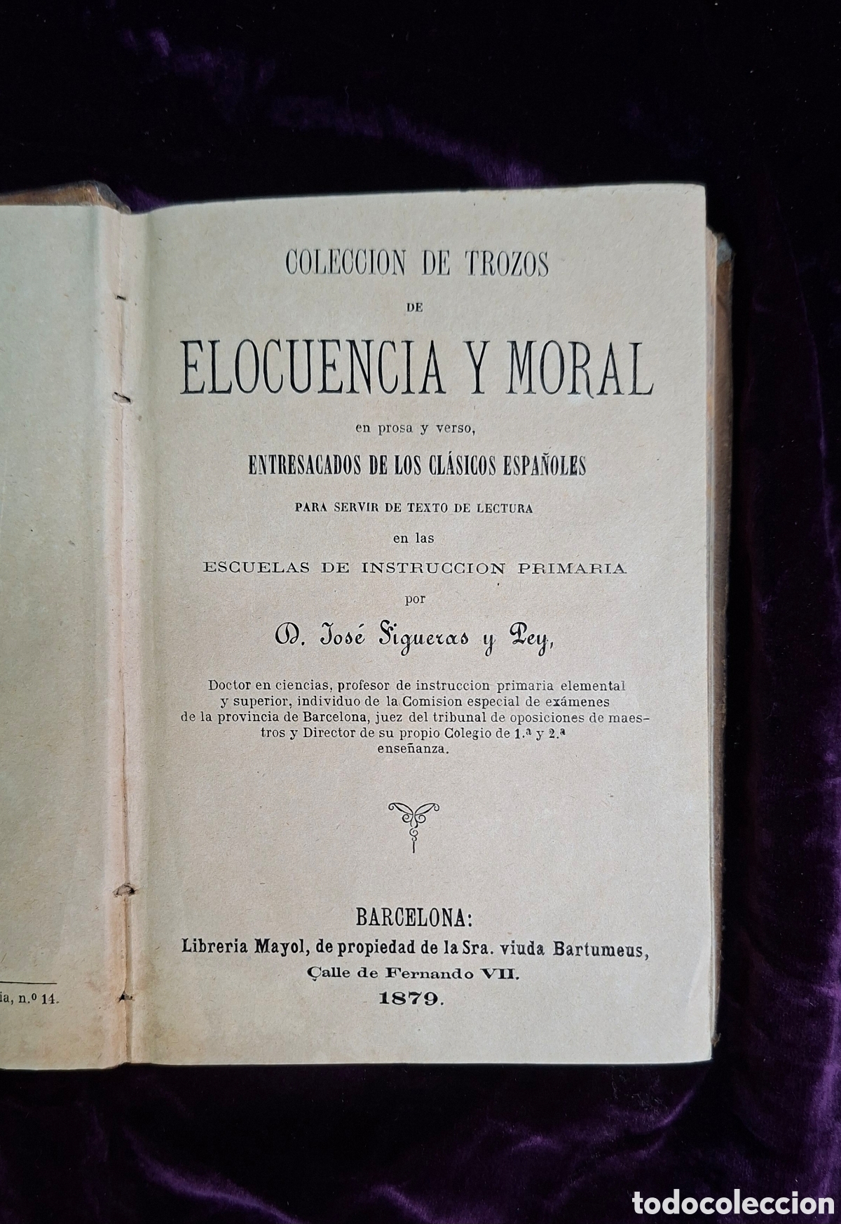 Libros antiguos: Colecci&oacute;n de trozos de elocuencia y moral (Barcelona, 1879)