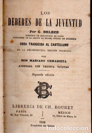 Libros antiguos: BELEZE : DEBERES DE LA JUVENTUD (BOURET, PARIS, 1888) URBANIDAD - CON GRABADOS