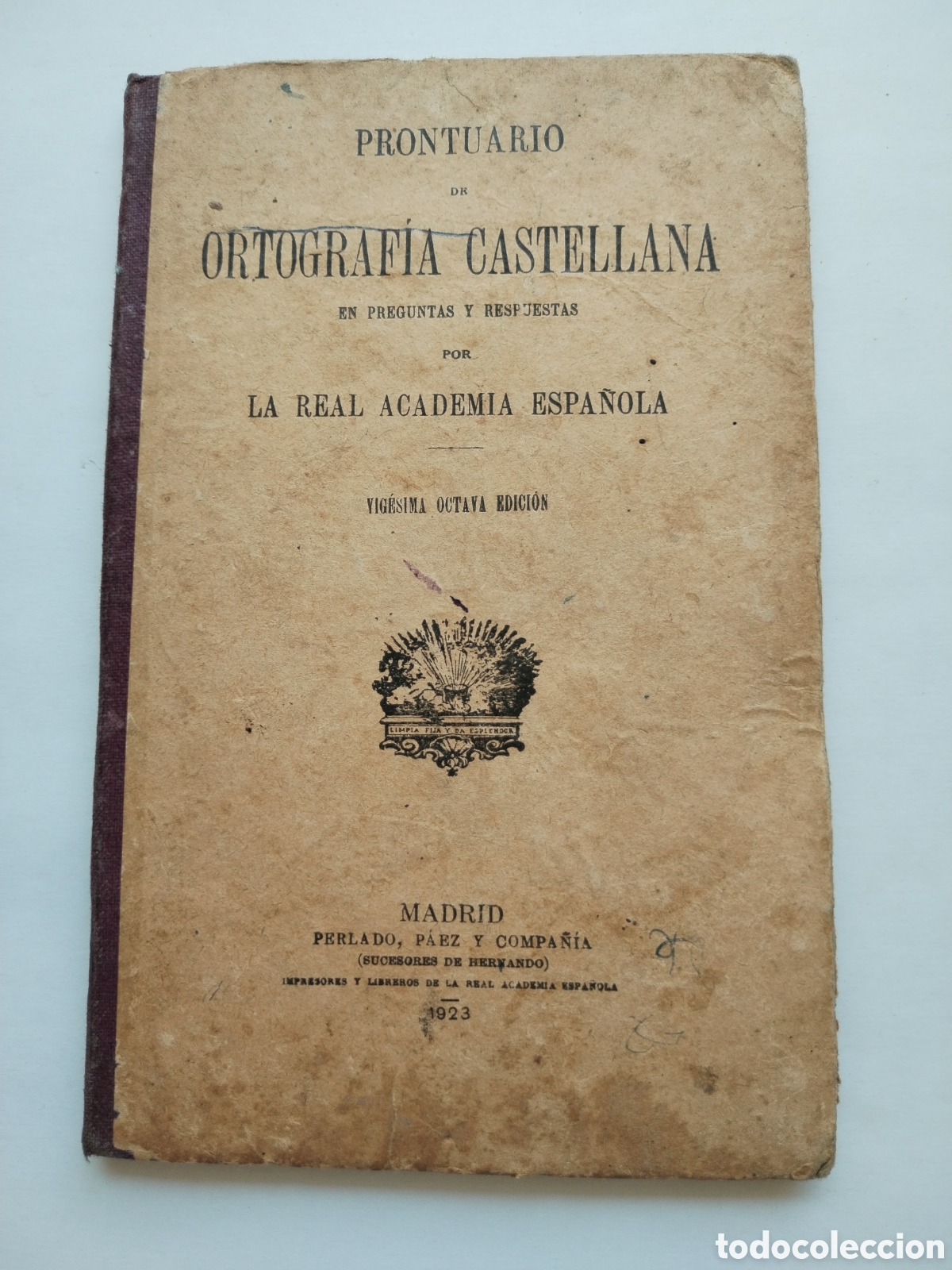 Libros antiguos: PRONTUARIO DE ORTOGRAF&Iacute;A CASTELLANA 1923