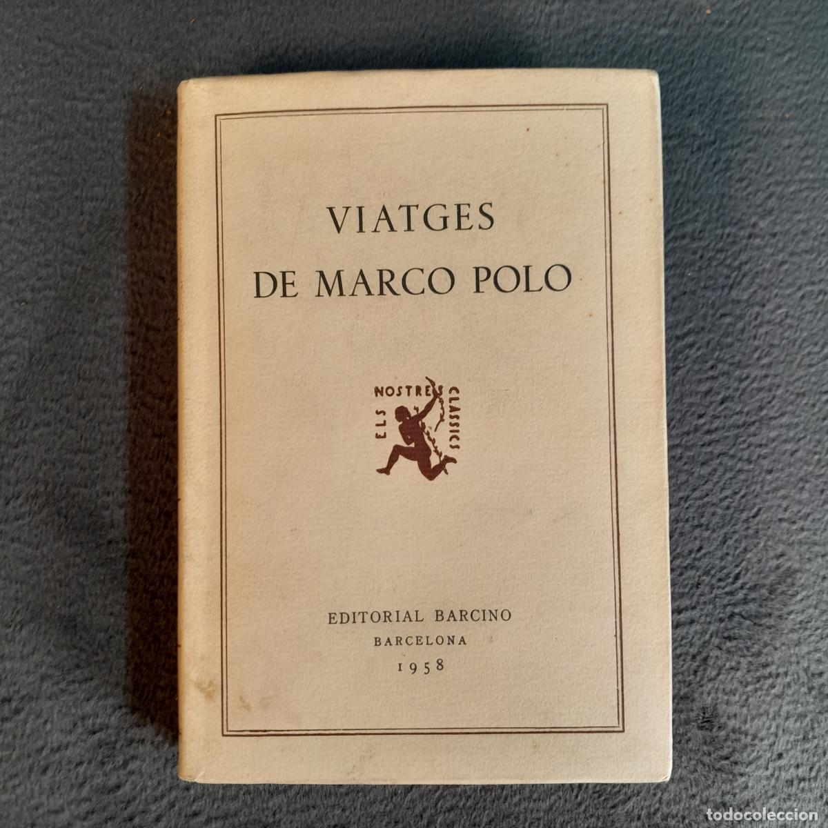 Libros antiguos: TP-20.VIATGES DE MARCO POLO. VOL 85. ANNAMARIA GALLINA. 1958.