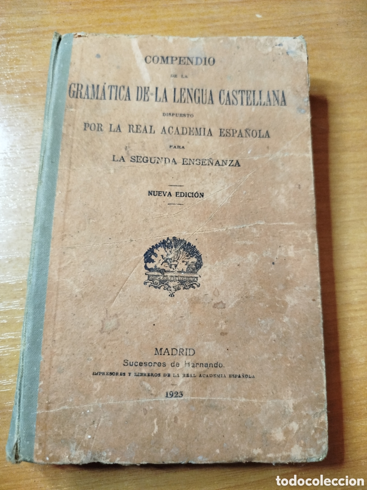 Libros antiguos: Compendio de la gram&aacute;tica de la lengua castellana. Perlado P&aacute;ez y compa&ntilde;&iacute;a.