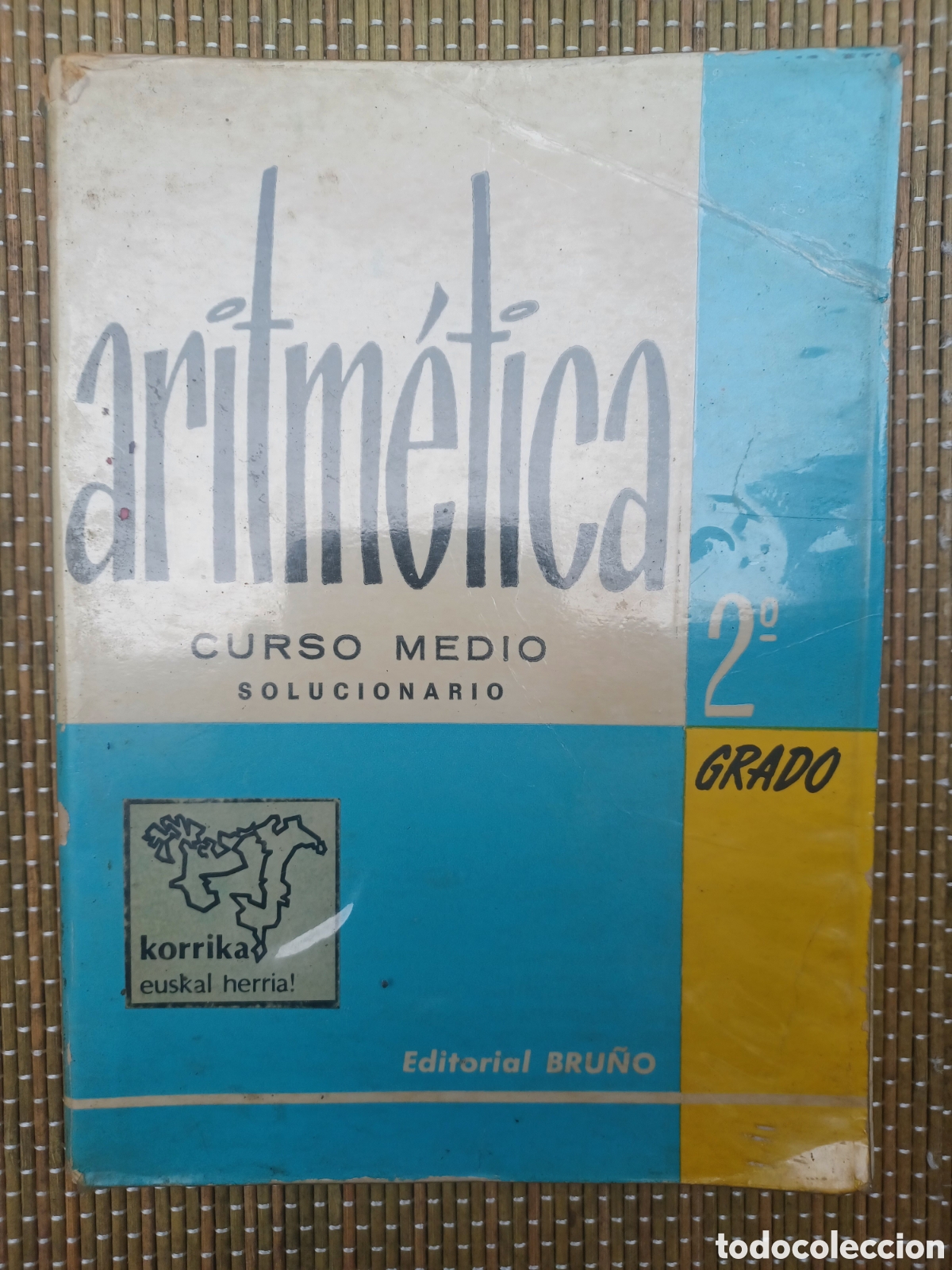 Libros antiguos: ARITMETICA SEGUNDO GRADO CURSO MEDIO SOLUCIONARIO EDIT BRU&Ntilde;O