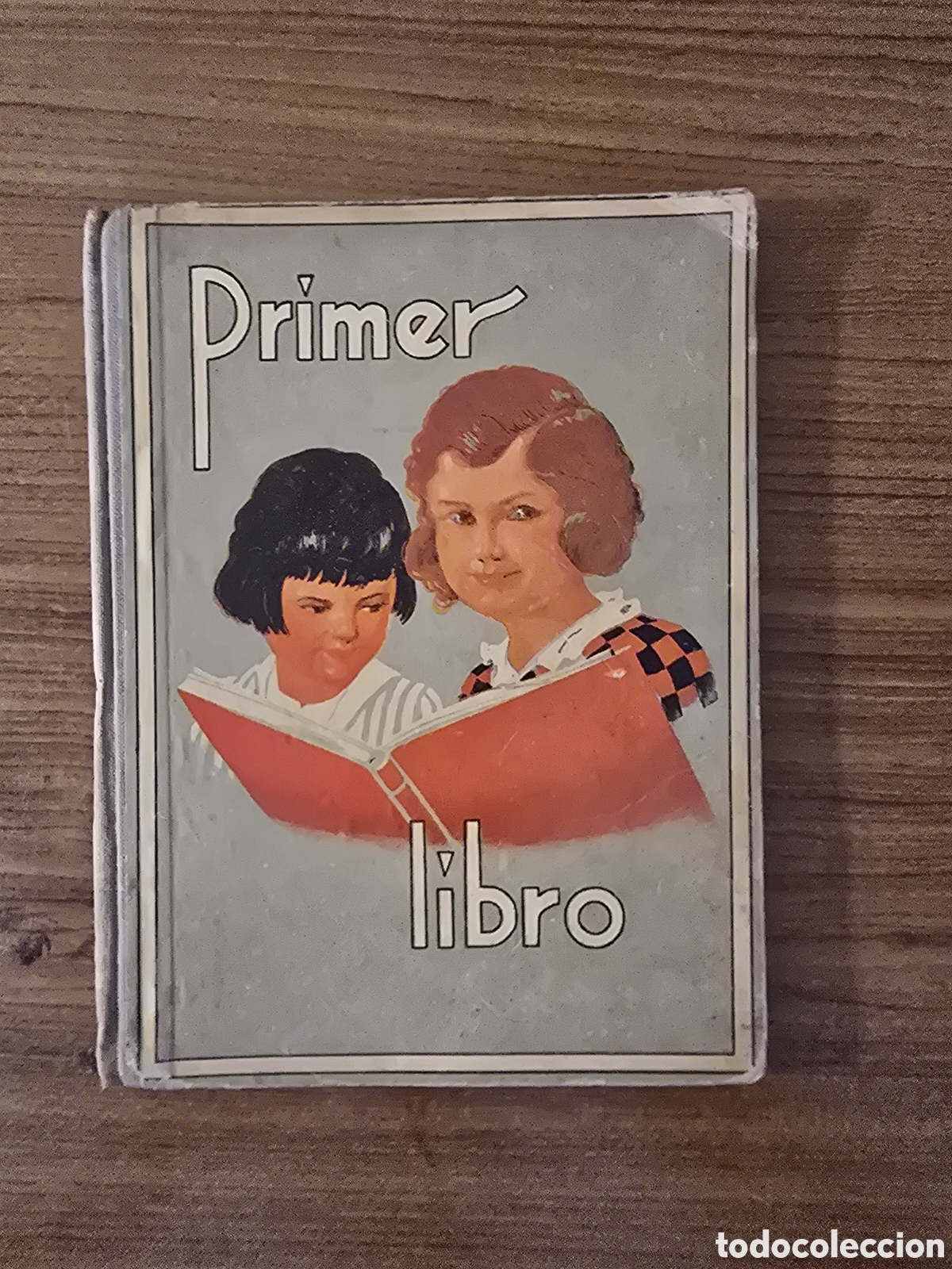Libros antiguos: PRIMER LIBRO,LECTURA ESCRITURA Y DIBUJO,A&Ntilde;O 1931,(DALMAU CARLES PLA S.A)