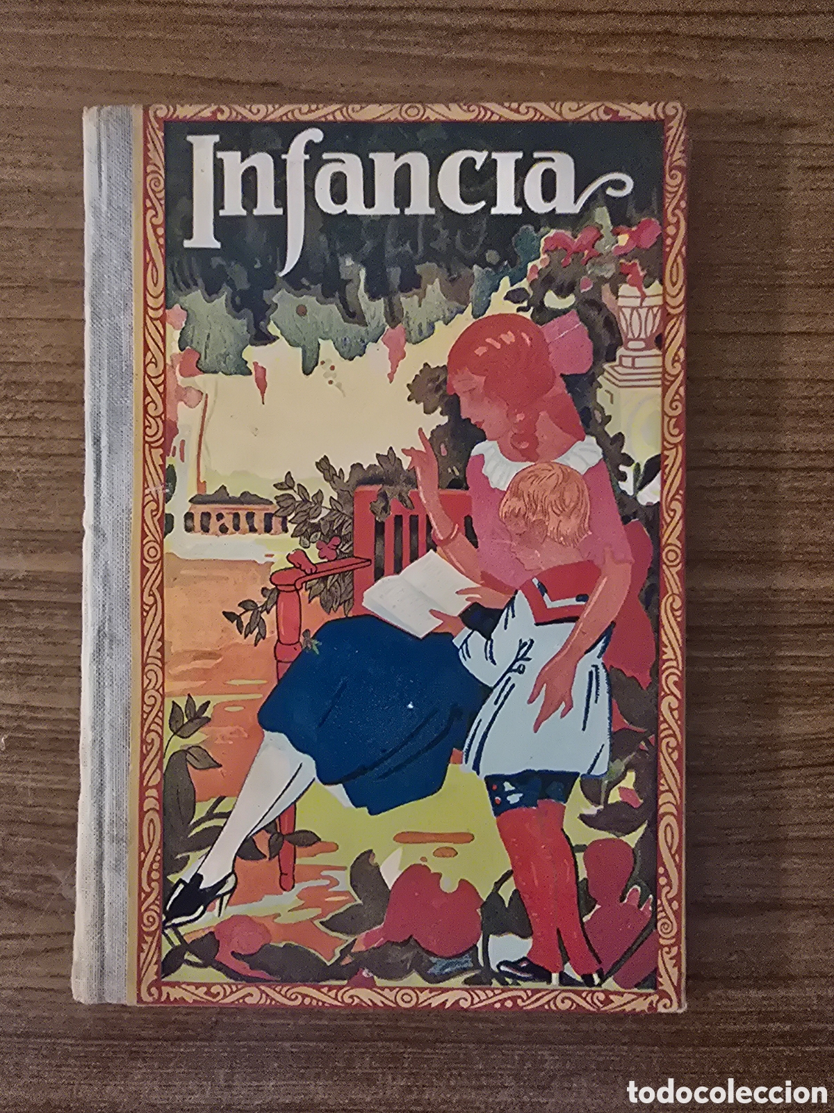 Libros antiguos: INFANCIA,LIBRO SEGUNDO,A&Ntilde;O 1935,(DALMAU CARLES PLA)