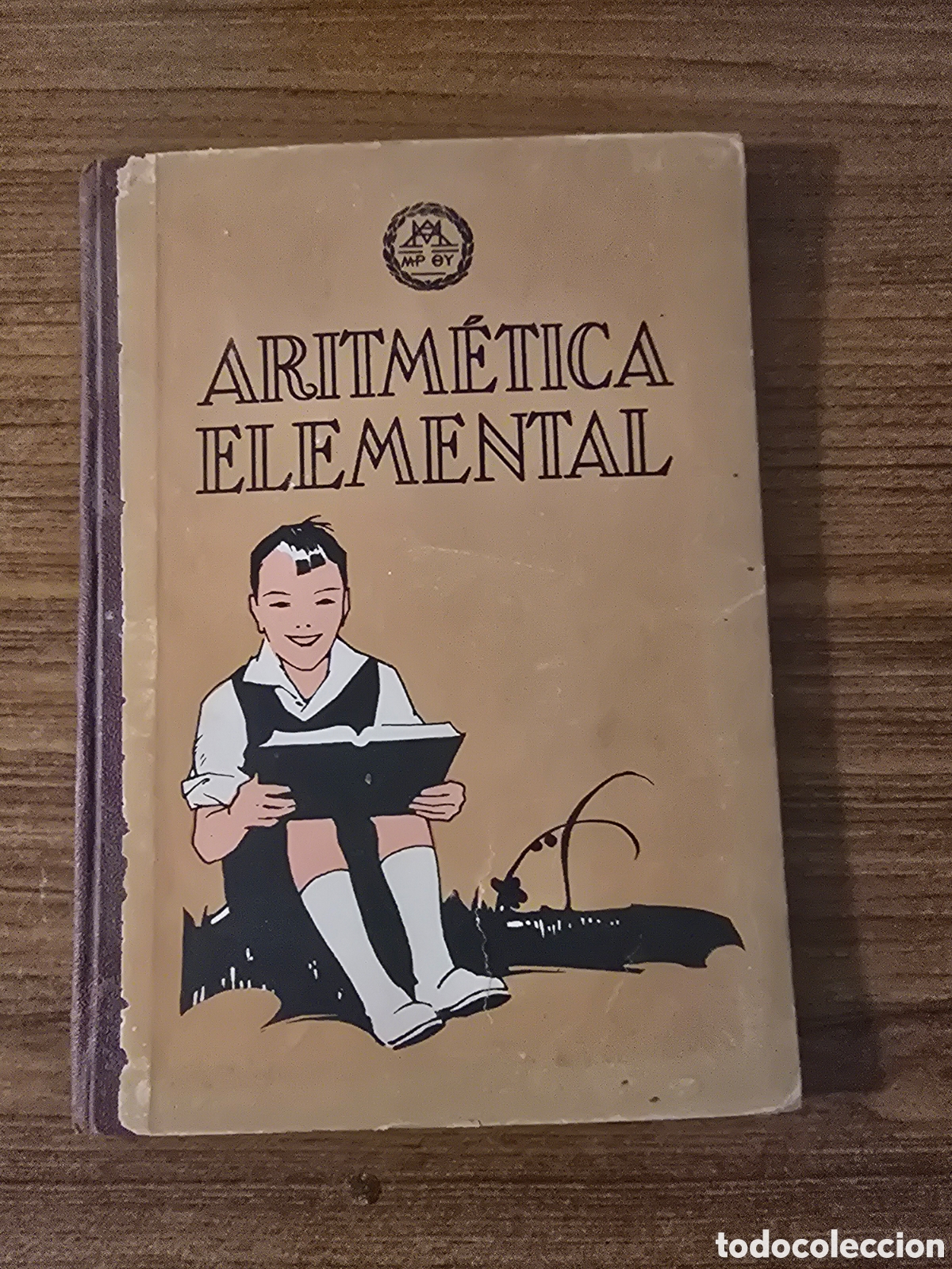Libros antiguos: ARITMETICA ELEMENTAL,PRIMER GRADO,A&Ntilde;O 1930,(MP EY)