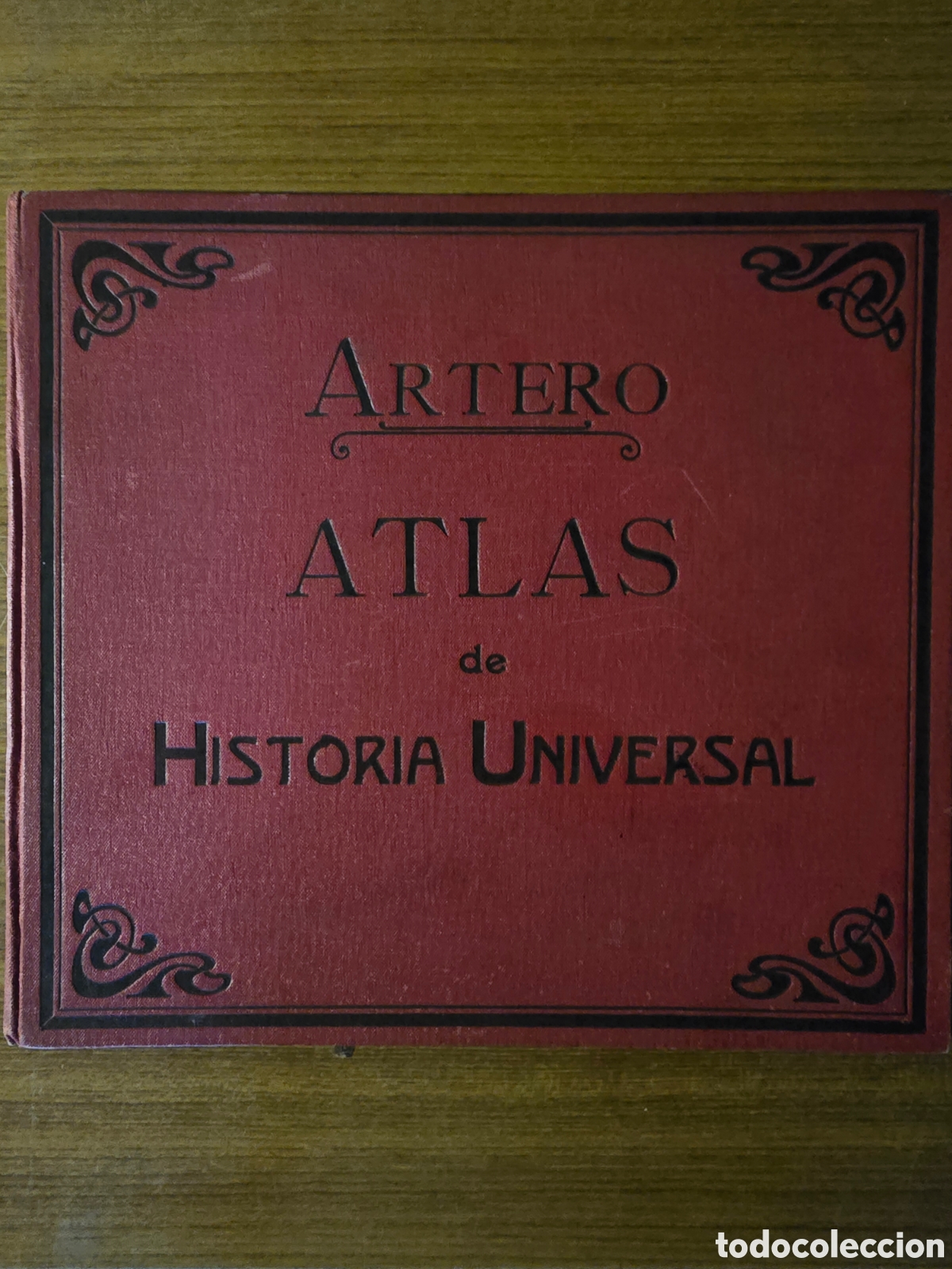 Libros antiguos: ARTERO,ATLAS DE HISTORIA UNIVERSAL,NOVENA EDICION,A&Ntilde;O 1933,(P. FABREGA)