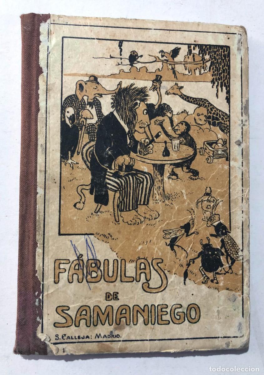 Libros antiguos: F&Aacute;BULAS DE SAMANIEGO - EN VERSO CASTELLANO / ESCUELAS DE INSTRUCCI&Oacute;N PRIMARIA / CALLEJA