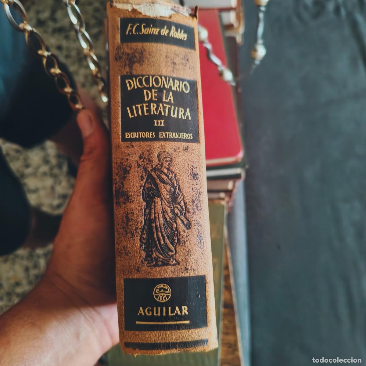 Libros antiguos: DICCIONARIO DE LA LITERATURA. T-III.