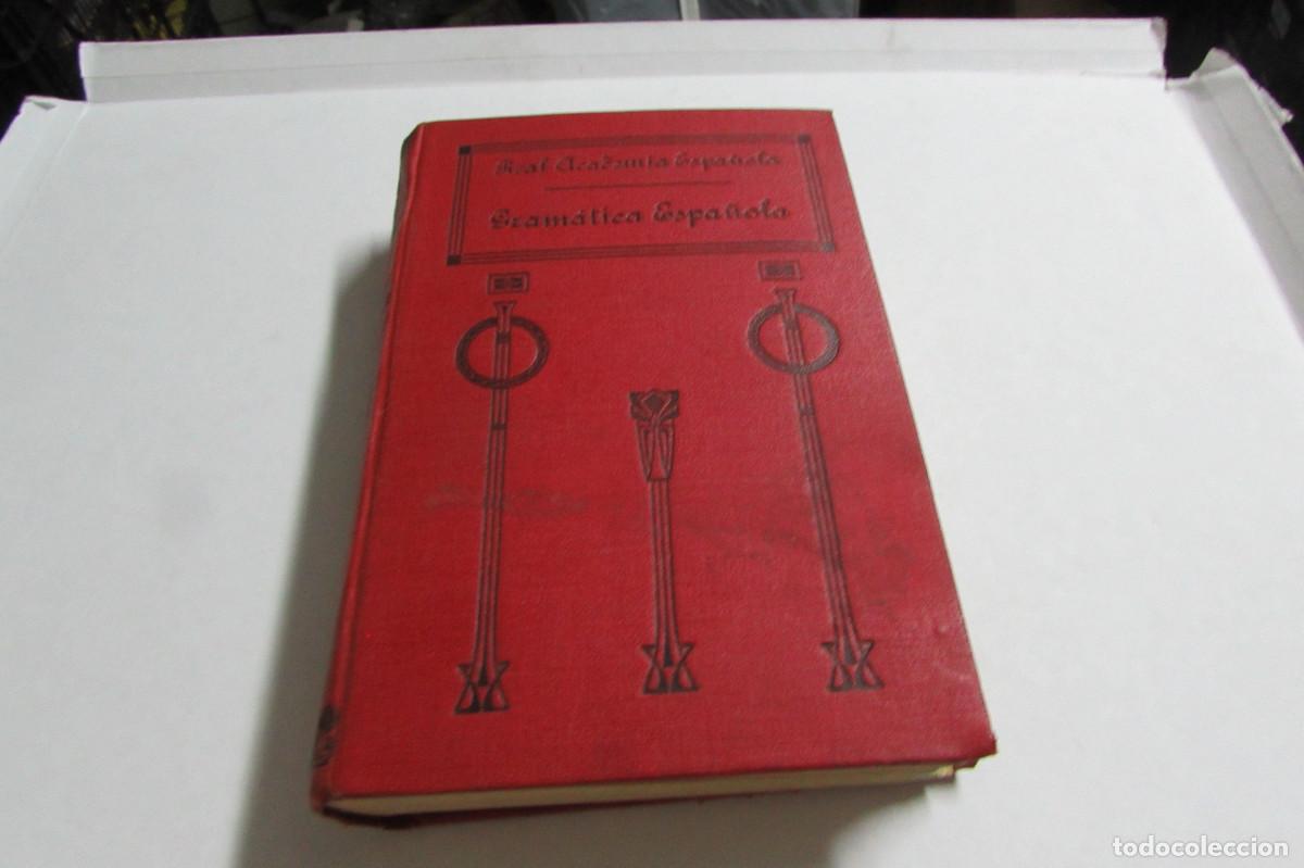Libros antiguos: GRAMATICA DE LA LENGUA ESPA&Ntilde;OLA - REAL ACADEMIA ESPA&Ntilde;OLA - MADRID 1928