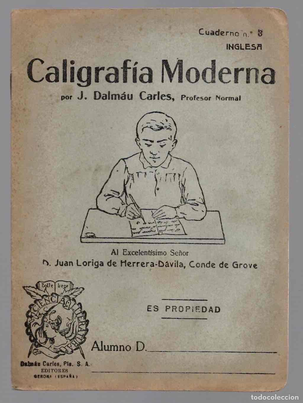 Libros antiguos: CUADERNO CALIGRAFIA MODERNA N&ordm; 8 INGLESA. J. DALMAU CARLES. C.1930