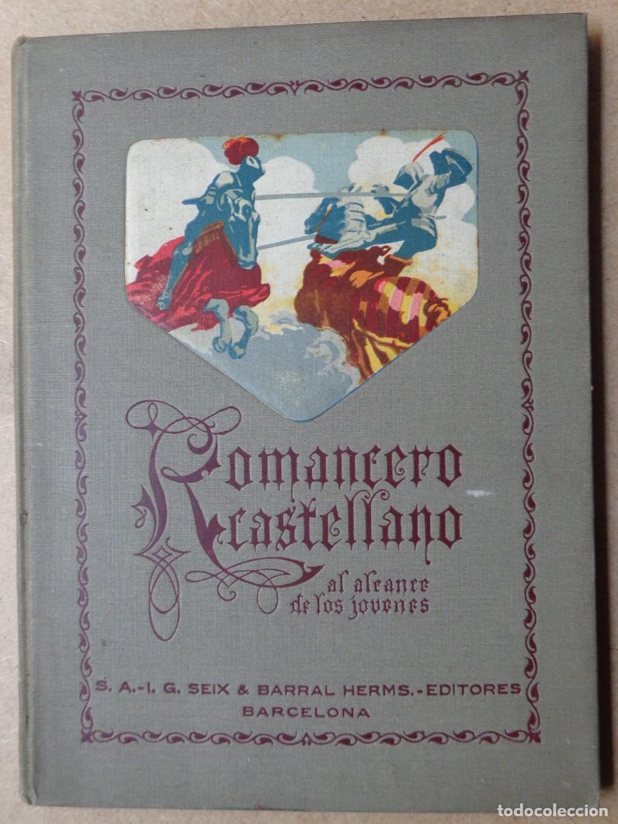 Libros antiguos: LIBRO 'ROMANCERO CASTELLANO' 1913