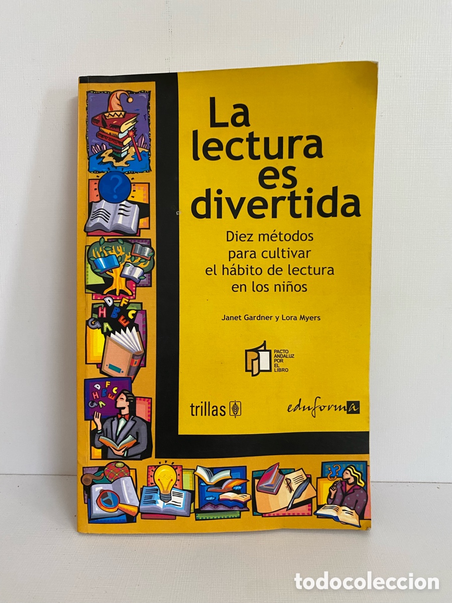 Libros antiguos: La lectura es divertida Diez m&eacute;todos para cultivar el h&aacute;bito de lectura en los ni&ntilde;os // Trillas