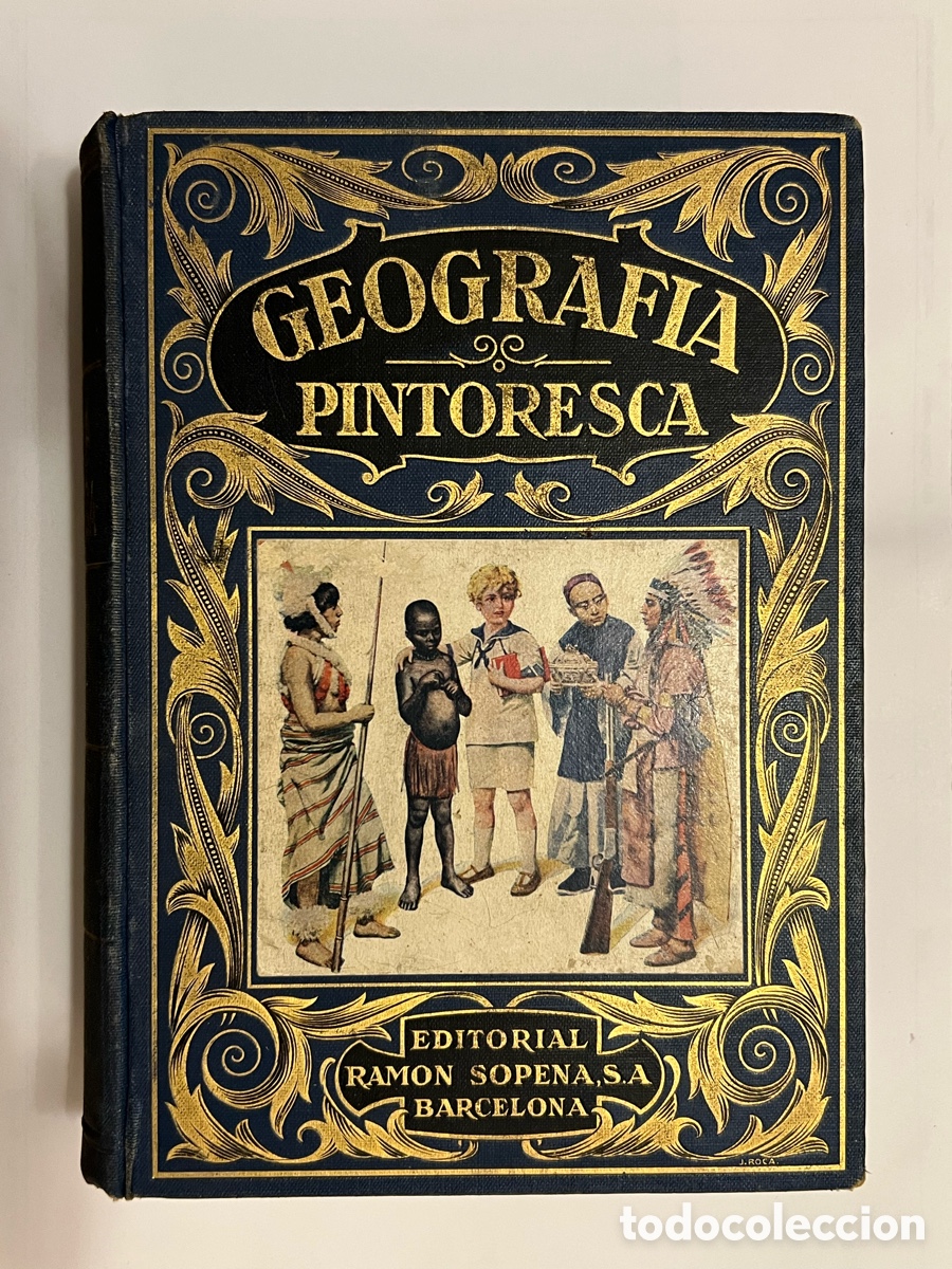 Libros antiguos: GEOGRAFIA PINTORESCA EDITORIAL SOPENA (a.1933) Biblioteca Hispana - 2a. Edici&oacute;n
