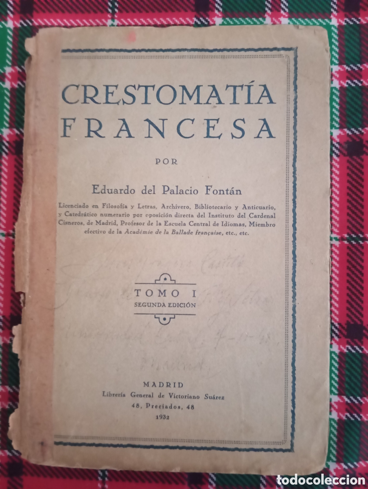 Libros antiguos: Crestomat&iacute;a francesa tomo 1 1932