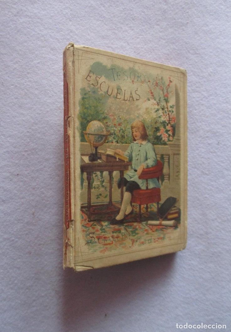 Libros antiguos: TESORO DE LAS ESCUELAS - L.A. PARRAVICINI - ED. CALLEJA 1892