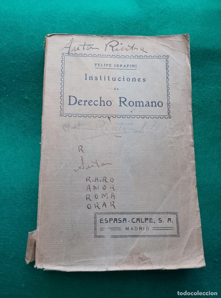 Libros antiguos: INSTITUCIONES DE DERECHO ROMANO. TOMO II. FELIPE SERAFINI