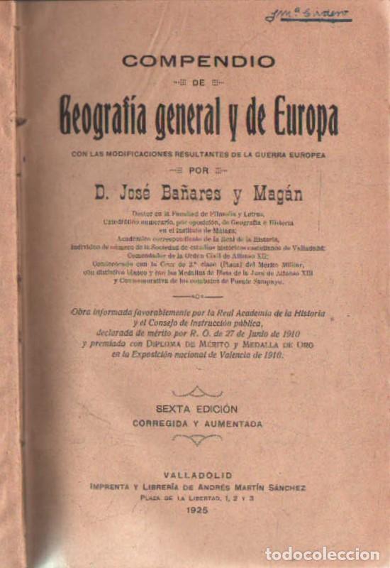 Libros antiguos: COMPEDIO DE GEOGRAFIA GENERAL Y DE EUROPA. BA&Ntilde;ARES Y MAG&Aacute;N, JOS&Eacute;. A-ESC-2099