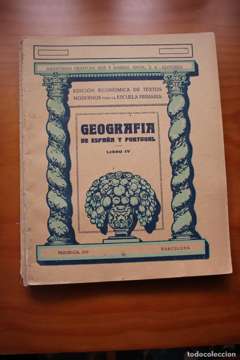 Libros antiguos: Geograf&iacute;a de Espa&ntilde;a y Portugal. Seix Barral. Edici&oacute;n econ&oacute;mica.