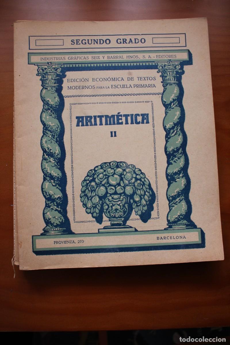 Libros antiguos: Aritm&eacute;tica II. Seix Barral. Edici&oacute;n econ&oacute;mica de textos.