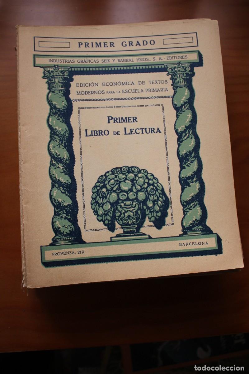 Libros antiguos: Primer libro de lectura. Seix Barral. Edici&oacute;n econ&oacute;mica de textos.