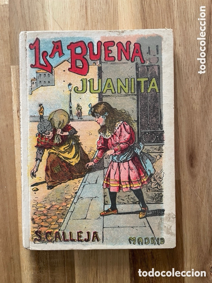 Livres anciens: A&ntilde;os 20. La buena Juanita. Principios de lecturas para ni&ntilde;as.
