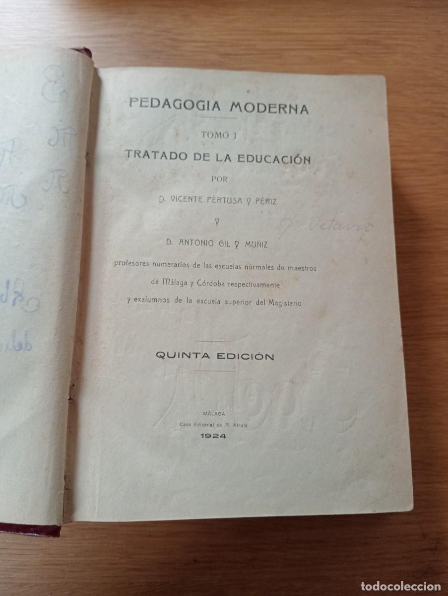 Antiquarische B&uuml;cher: A&Ntilde;O 1924. PEDAGOG&Iacute;A MODERNA 1 &ndash; 2. VICENTE PERTUSA Y ANTONIO GIL. EDITORIAL DE R. ALCAL&Aacute;.