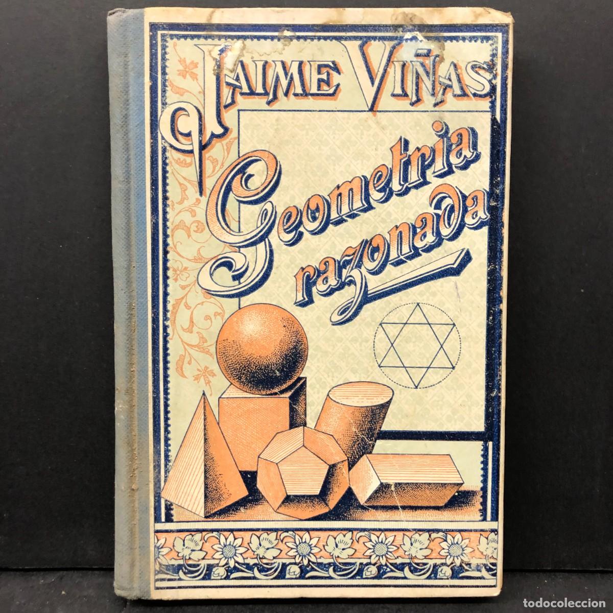 Libros antiguos: JAIME VI&Ntilde;AS Y CUS&Iacute; - GEOMETRIA RAZONADA - 300 GRABADOS / 1872