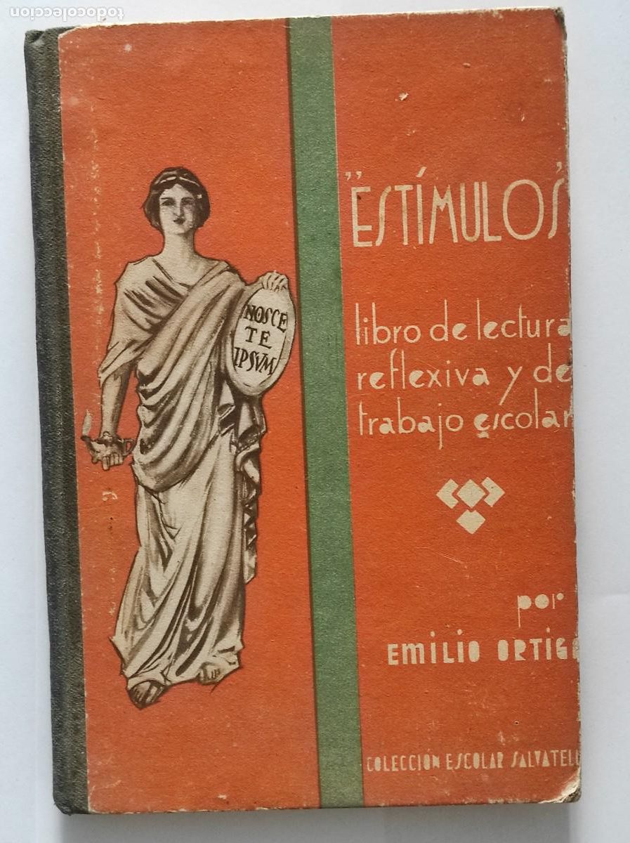 Libros antiguos: EST&Iacute;MULOS, LIBRO DE LECTURA REFLEXIVA Y DE TRABAJO ESCOLAR - EMILIO ORIGA - BARCELONA A&Ntilde;O 1936