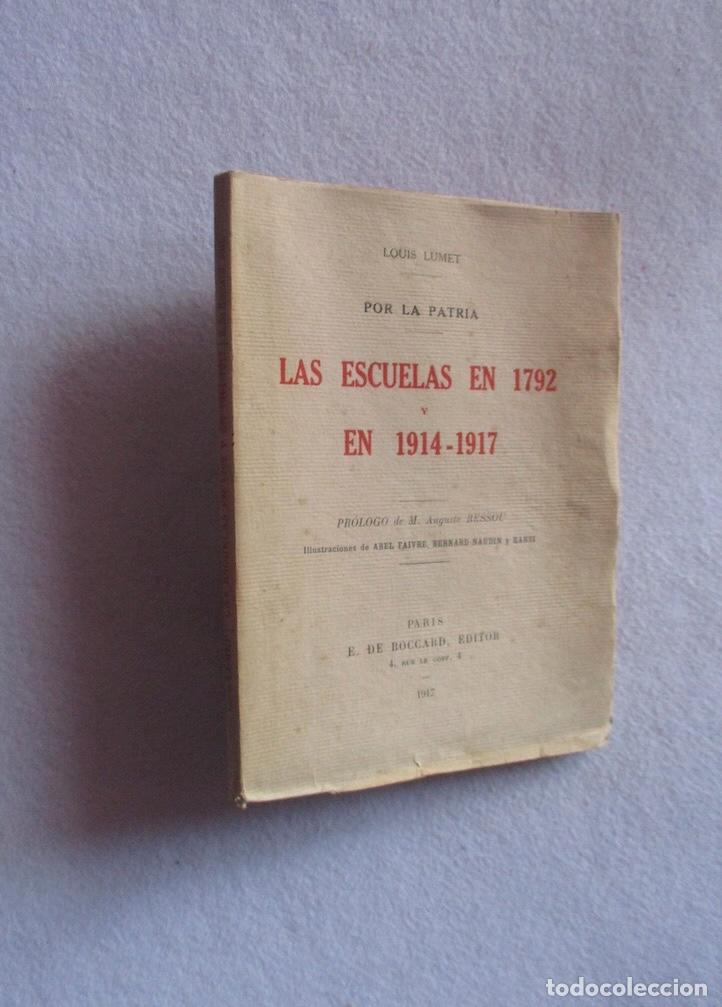 Libros antiguos: LAS ESCUELAS EN 1792 Y EN 1914-1917 - LOUIS LUMET
