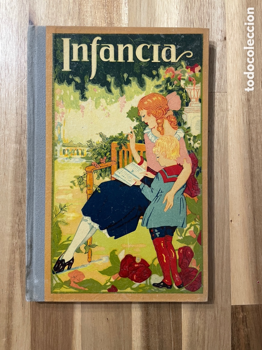 Old books: Infancia. Libro Segundo. Nueva edici&oacute;n. Dalmau Carles.