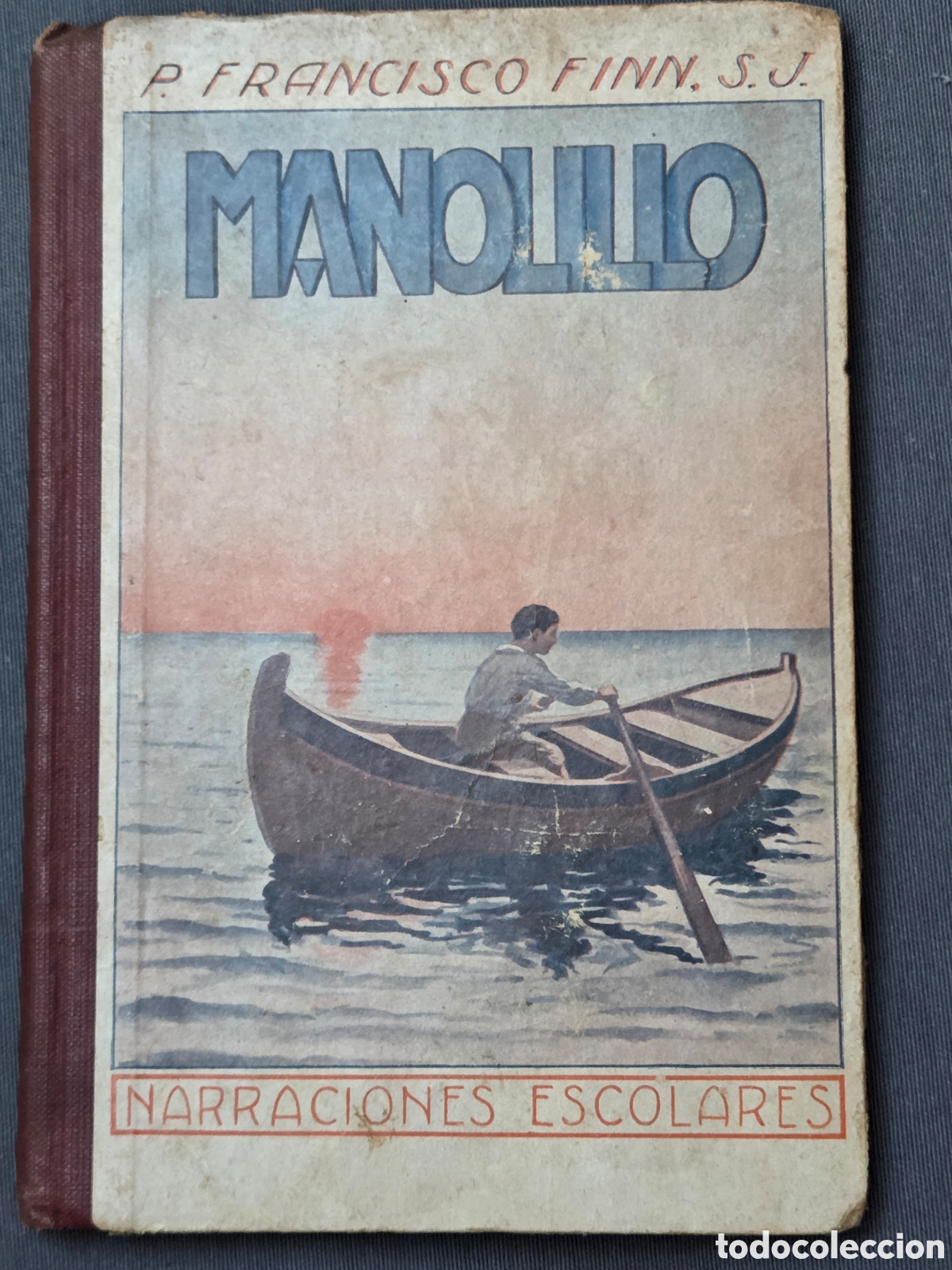 Libros antiguos: MANOLILLO P.Francisco Finn S.J. 1934 Libro escolar