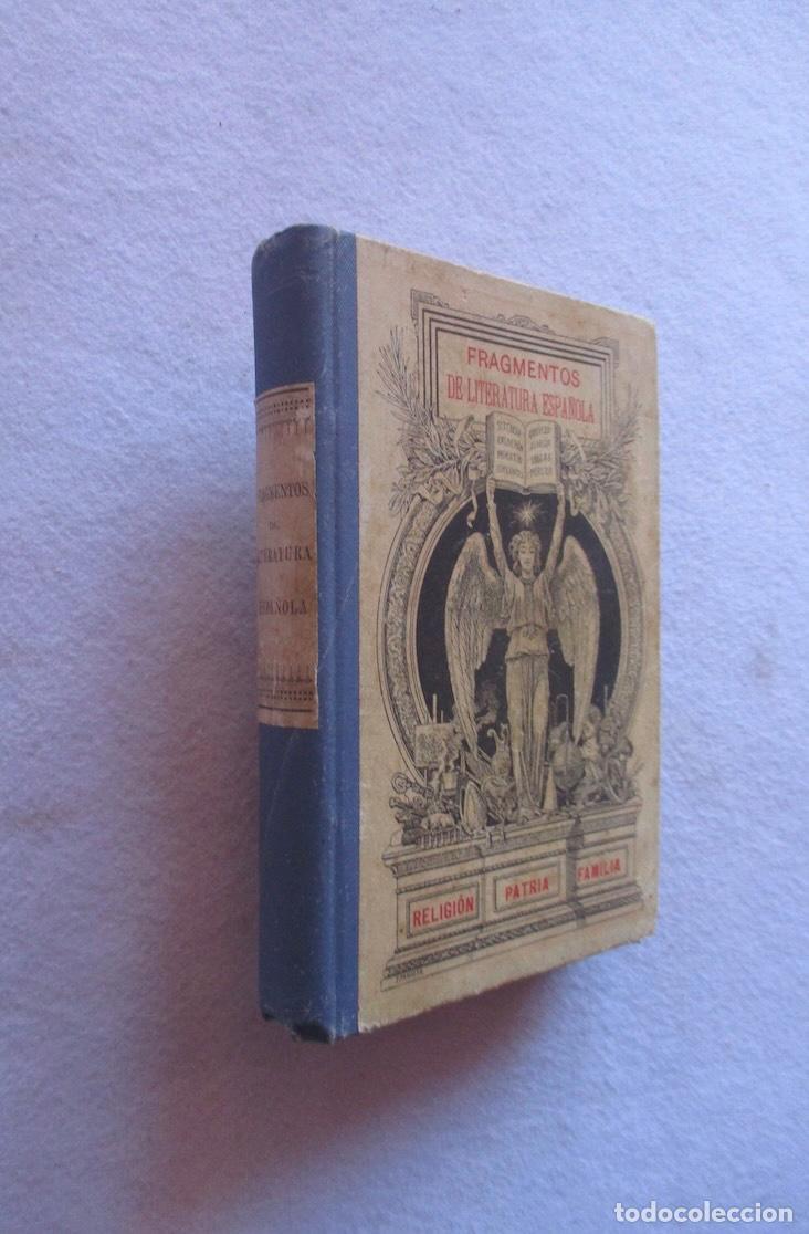 Old books: FRAGMENTOS DE LITERATURA ESPA&Ntilde;OLA - 1897