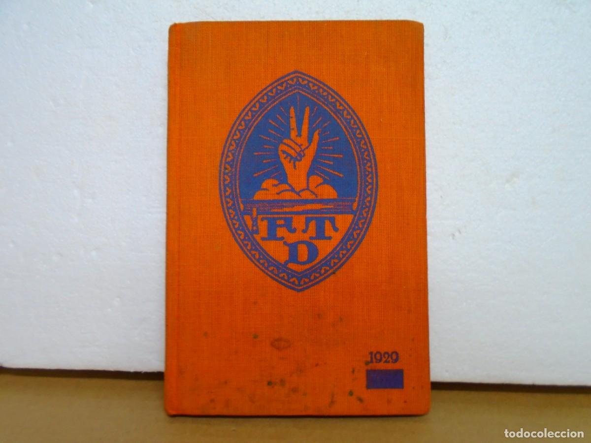 Libros antiguos: CATALOGO DE LA EDITORIAL F.T.D.1929/115 PAGINAS + INDICE.