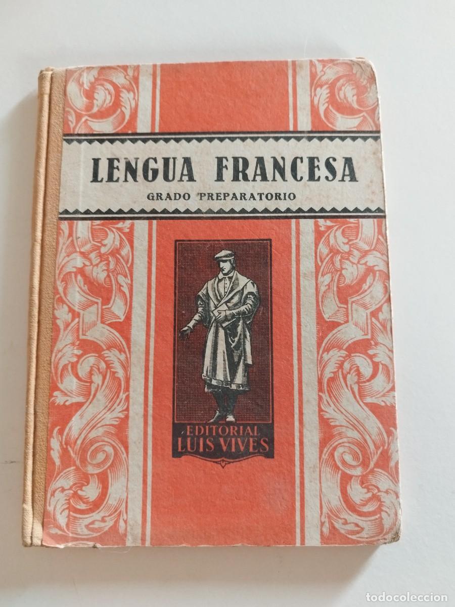 Libros antiguos: Libro lengua francesa Grado preparatorio Ed. Edelvives