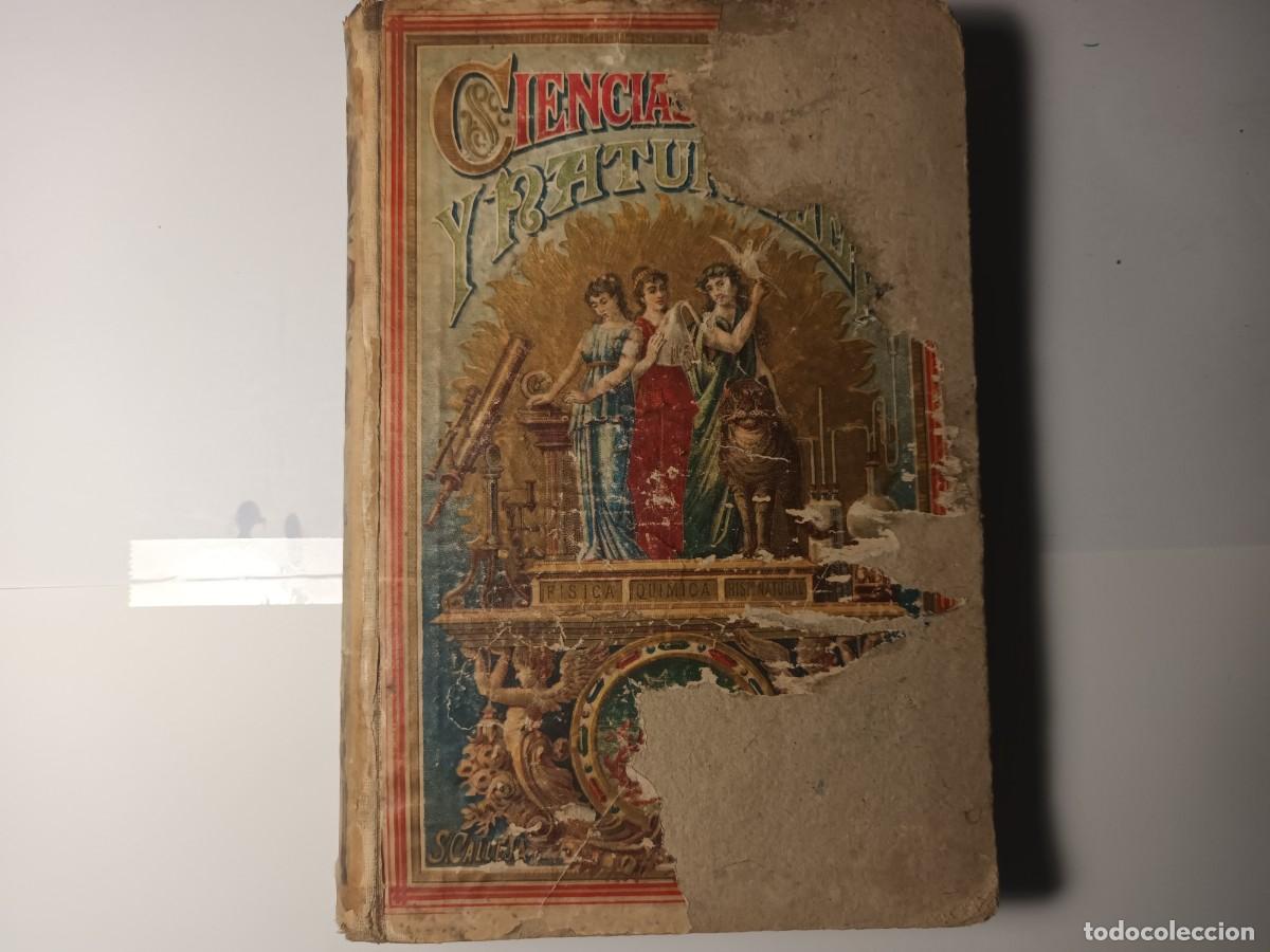 Libros antiguos: Elementos Ciencias Fisico Quimicas y Naturales L - 358