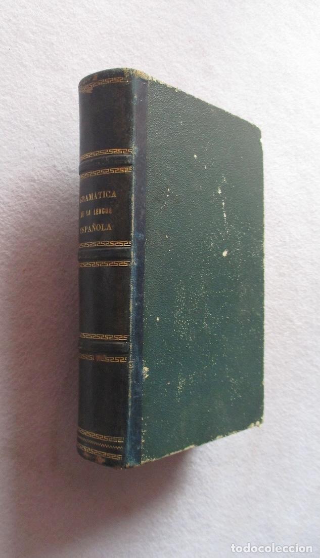 Libros antiguos: GRAMATICA RAZONADA DE LA LENGUA ESPA&Ntilde;OLA - DON MATIAS SALLERAS - SEGOVIA 1876
