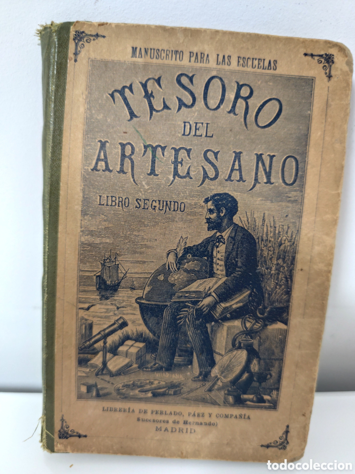 Libros antiguos: TESORO DEL ARTESANO - LIBRO SEGUNDO - MANUSCRITO - 1917