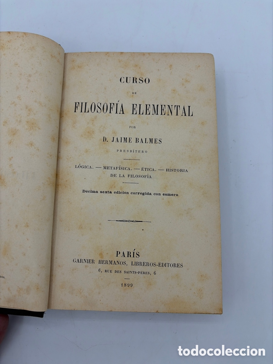 Libros antiguos: Curso de filosof&iacute;a elemental. 1899