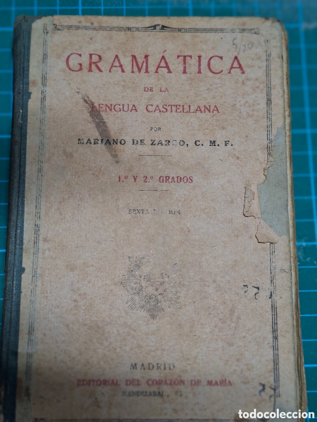 Libros antiguos: Gramatica de la Lengua Castellana a&ntilde;o 1923