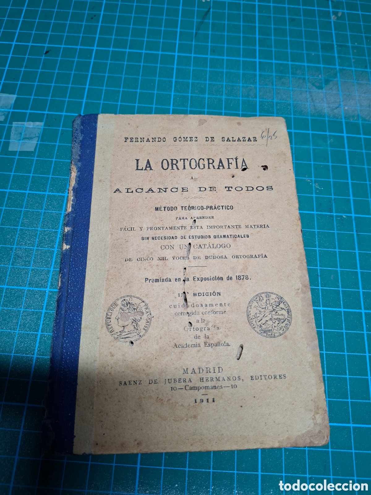 Libros antiguos: La ortograf&iacute;a al alcance de todos